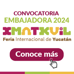 Convocatoria Embajadora Xmatkuil 2024